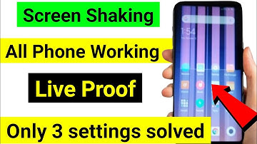 🛑phone display shaking problem | phone shaking screen fix | display shaking problem/only 3 settings🎉