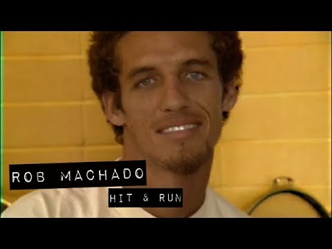 Rob Machado in HIT & RUN (The Momentum Files)