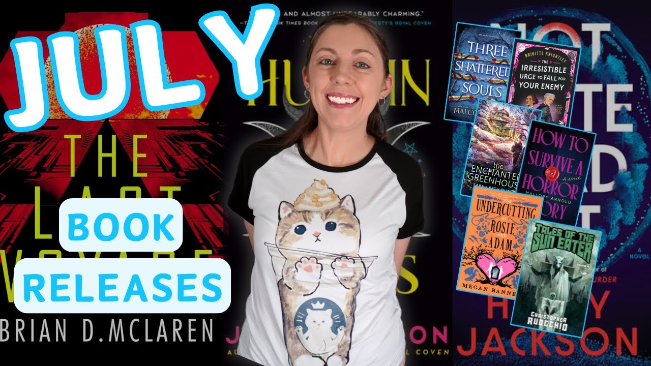 Most Anticipated July Book Releases 📚