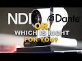 NDI or Dante? A Quick Comparison Between the Two and Which is Right for You!