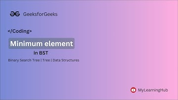 GFG-POTD | Minimum element in BST using Java | 30 March 2024 | Tree | Data Structures | Java | BST