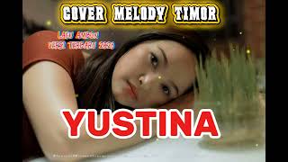 Download Lagu YUSTINA SEKARANG SE ADA DI MANA II LAGU AMBON VERSI TERBARU 2026 // COVER (MELODY TIMOR) Download Lagu YUSTINA SEKARANG SE ADA DI MANA II LAGU AMBON VERSI TERBARU 2026 // COVER (MELODY TIMOR)