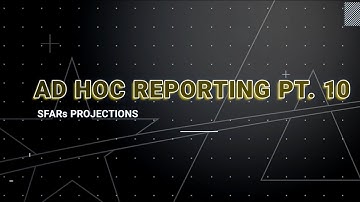 IPPS-A Release 3 Functionality Demo: Ad Hoc Reporting Part 10 - SFARs Projections