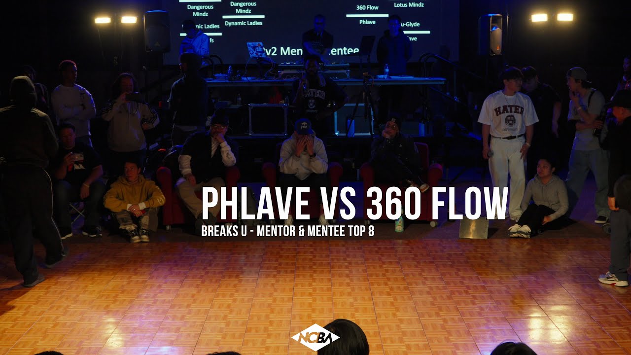 Phlave Vs 360 Flow - Mentor & Mentee Top 8 - Breaks U - Presented By NCBA - BNC