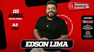 Edson Lima - Cunversa é essa Podcast.