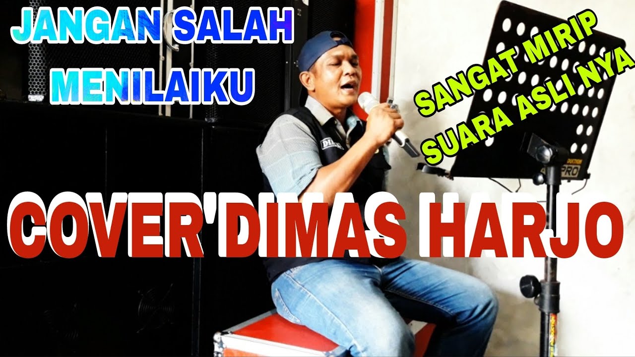 JANGAN SALAH MENILAIKU'COVER DIMAS HARJOmagelangsuryaxpdc 
