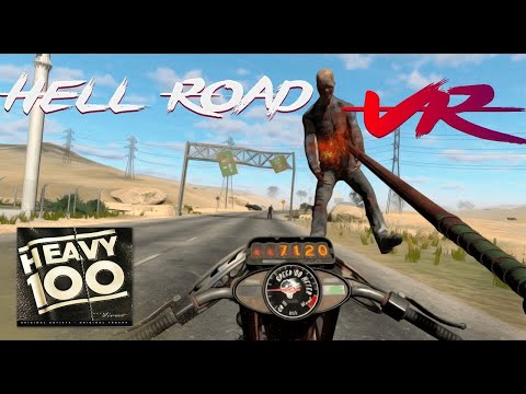 Hell Road VR. Первый взгляд.