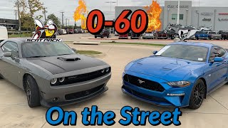 Mustang GT VS Scatpack 060 Matchup  On the Street!