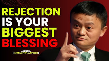 How to Make Rejection Your Secret Weapon | Best Motivational Speech 2025 | Inspired by Jack Ma Style