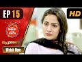 Watch Pakistani Drama | Kabhi Band Kabhi Baja - Episode 15 | Express TV Dramas | Nausheen Ahmed, Ahmed Online In HD