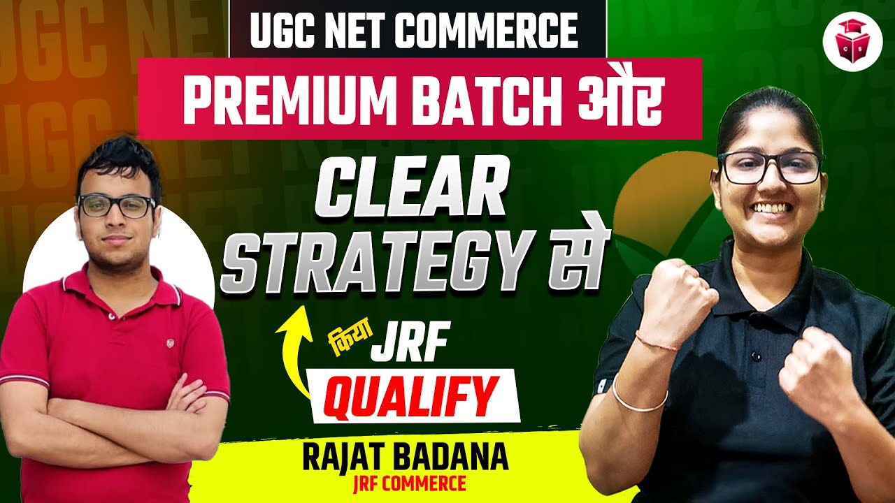 UGC NET Commerce June 2025 Topper Interview | Rajat Strategy to Crack ...