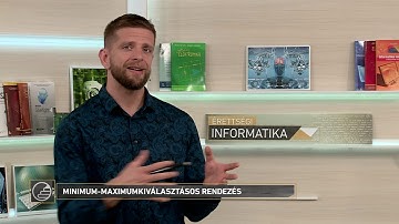 Érettségi 2018 - Informatika: Rendezések