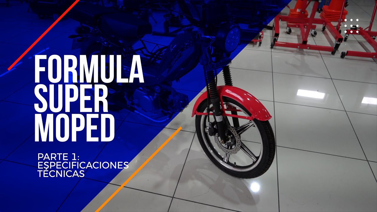 Conociendo a fondo la Formula Super Moped |Parte 1| - YouTube