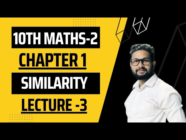 10th Maths-2 (Geometry)| Chapter No 1 | Similarity | Lecture 3 | JR Tutorials | class=