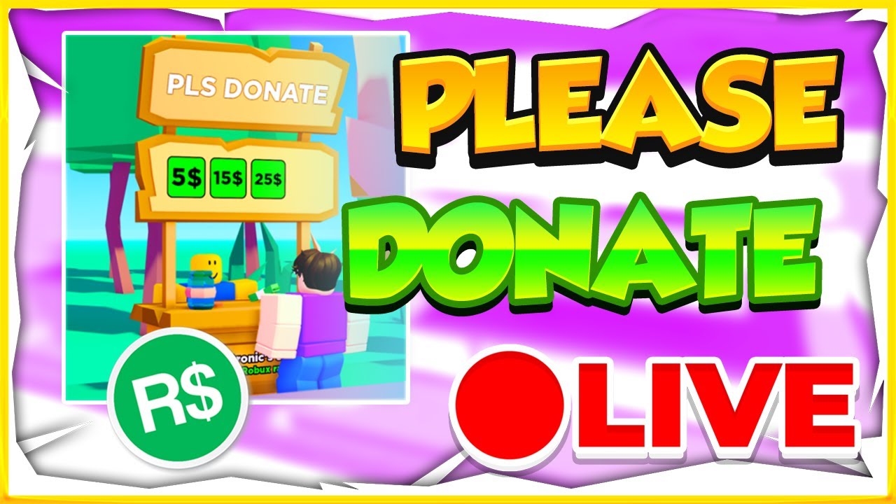 🔴Roblox Live! PLS DONATE! FREE ROBUX