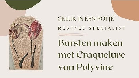 Craquelure van Polyvine over de Dutch Tulips decoupage van Annie Sloan