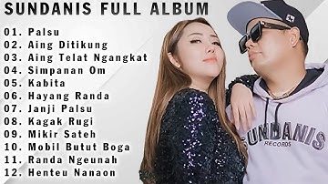 Sundanis Full Album Terpopuler 2024 - Lagu Sunda Paling Enak Didengar Saat Beraktifitas