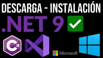 Cómo Descargar e Instalar .NET 9 y Actualizar Visual Studio 2022 | Configuración de .NET en Windows