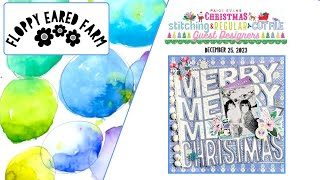 EP# 505 Paige Evans Christmas Stitching and Regular cut file Guest Designer