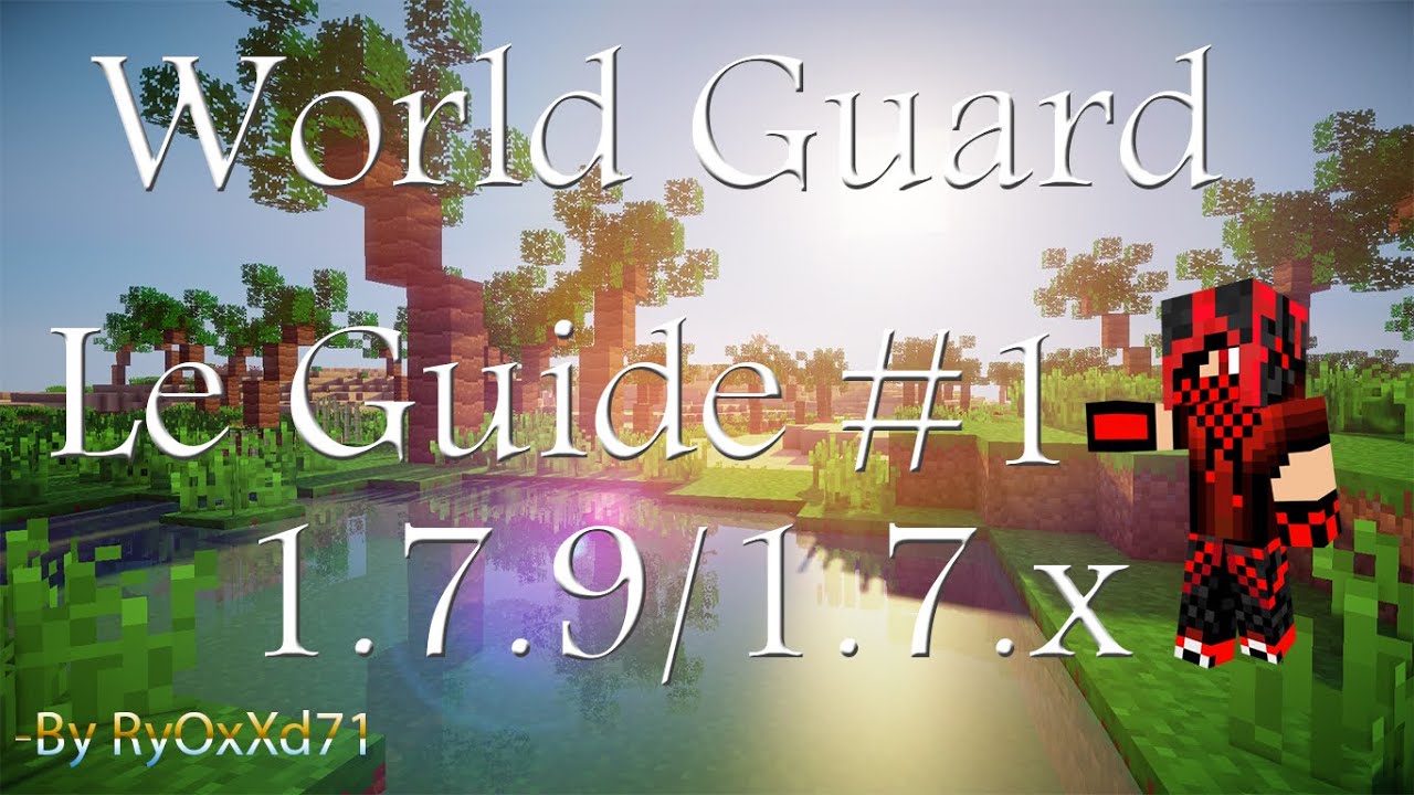 TuTo Plugin - World Guard [FR] 1.7.x - YouTube