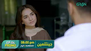 Gentlemen Episode 04 Promo | Humayun Saeed | Yumna Zaidi | Ahmed Ali Butt | Adnan Siddiqui |Green TV