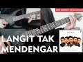 Download Lagu NOAH | Langit Tak Mendengar (Full Guitar Cover) Part Lengkap
