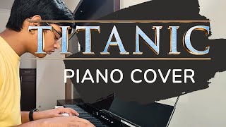 🧡EPIC Titanic (My Heart Will Go On, Hymn to the Sea) Piano Cover | Titanic Piano Cover • Chris Piano