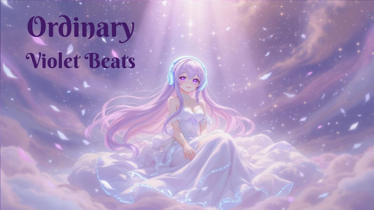 Beautiful Anime Love Song That Touches Your Soul - Ordinary love - (Lyrics) - Soft Pop -Violet Beats