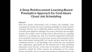 A Deep Reinforcement Learning Based Preemptive Approach for Cost Aware Cloud Job Scheduling