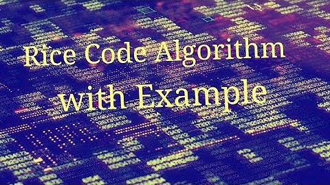 Data Compression Lecture 13 Rice Code Algorithm with Example