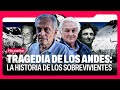 La tragedia de Los Andes: la historia de los sobrevivientes | FiloExplica