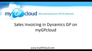 Sales Invoicing in Dynamics GP on myGPcloud