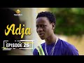 Adja Série - Ramadan 2021 - Episode 26