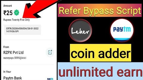 new earning app today || refer bypass script unlimited paytm cash earn money apps