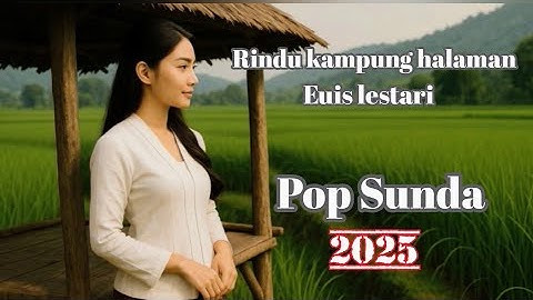 Euis Lestari  - Rindu kampung halaman (Official lyric video)