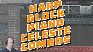 Film Scoring How To: Harp, Glock, Piano, Celeste Combinations