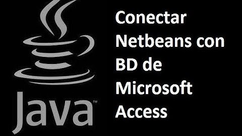 Java - Conectar Netbeans con BD de Microsoft Access Parte 1