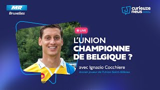 L'Union Saint-Gilloise championne de Belgique ? - Ignazio Cocchiere