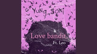 Love Bandit (feat. Leo)