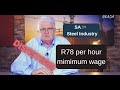 Steel industry outrageous new minimum wage  neasa can assist