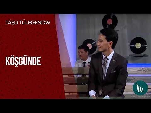 Täşli Tülegenow - Köşgünde | 2019