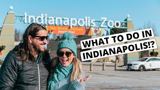 Indiana: 1 Day in Indy - Travel Vlog | What to Do, See, \& Eat in Indianapolis!