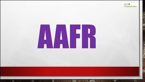 Advanced Accounting & Financial Reporting (AAFR)