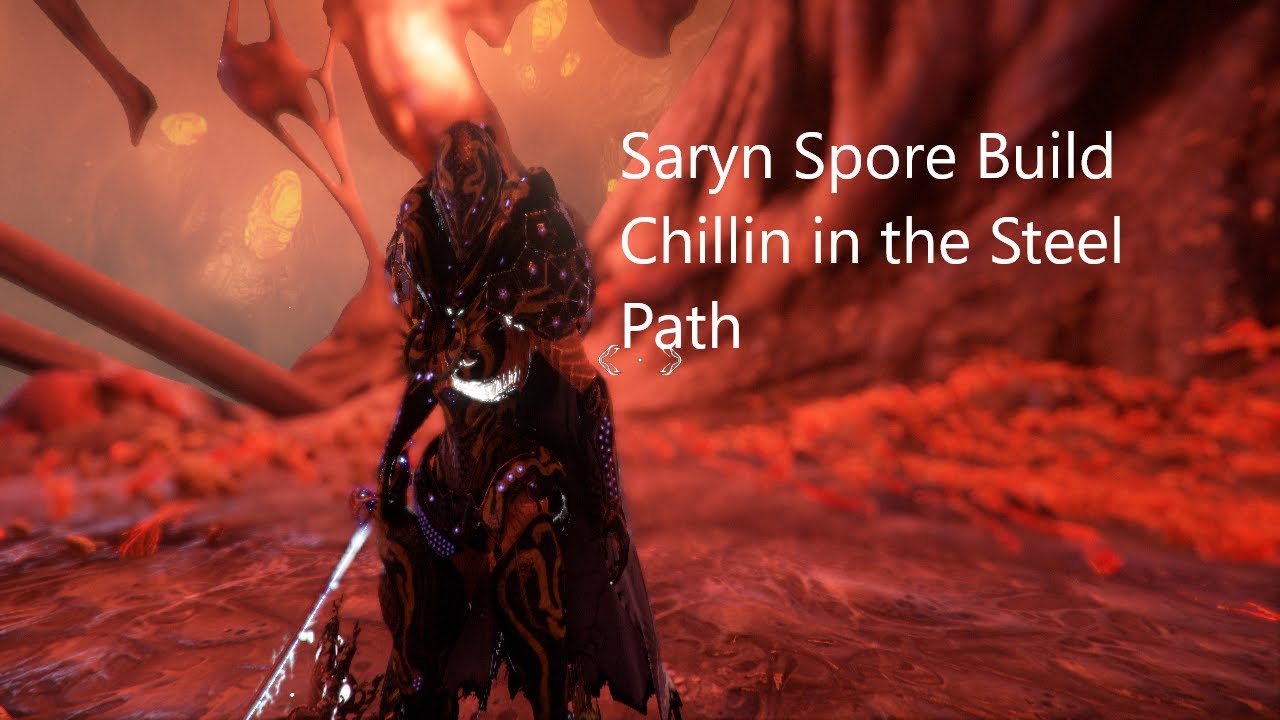 Saryn Spore Build