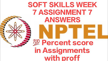 SOFT SKILLS (WEEK 7 ASSIGNMENT 7 ANSWERS)