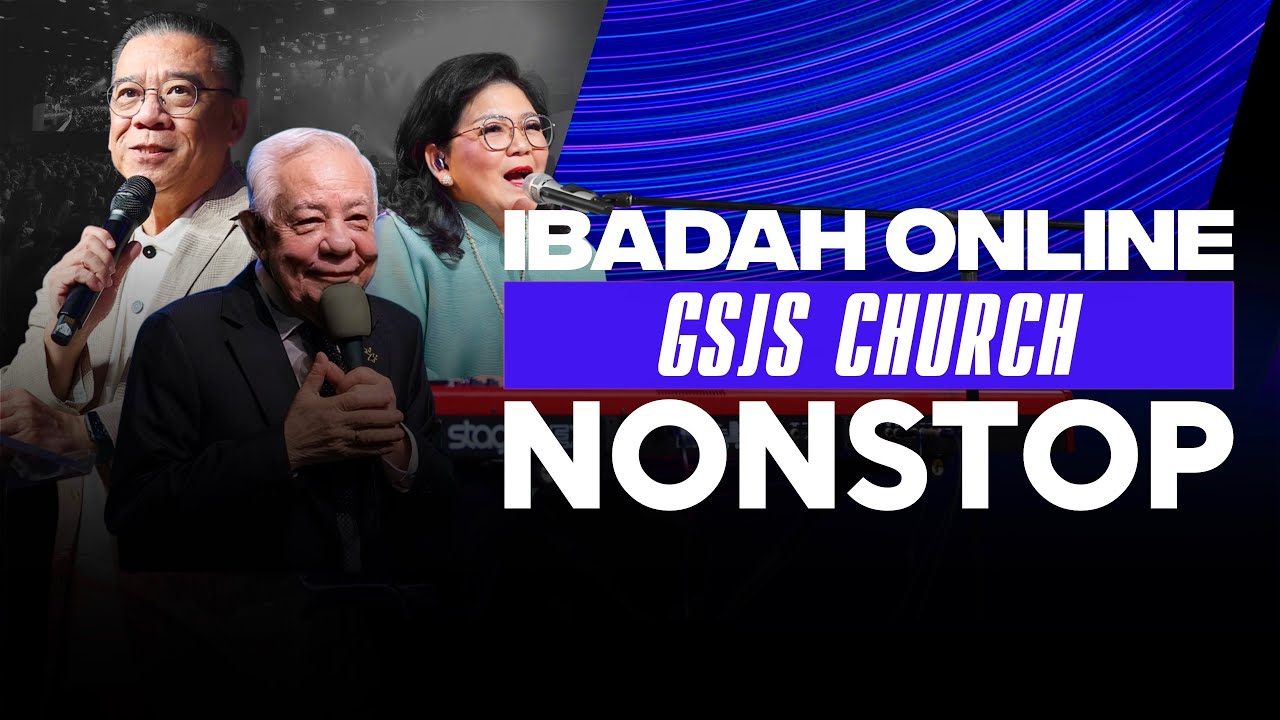 Ibadah Sepanjang Hari GSJS / NON-STOP - 11 January 2026