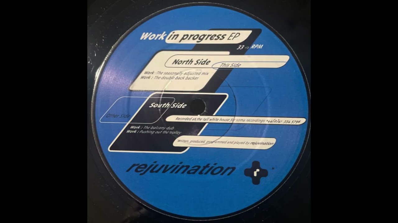 Rejuvination - Work (Pushing Out The Trolley) [SOMA-4]