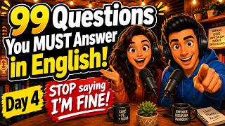 99 English Questions You Must Answer Every Day! With Natural Responses | Flow English Conversation