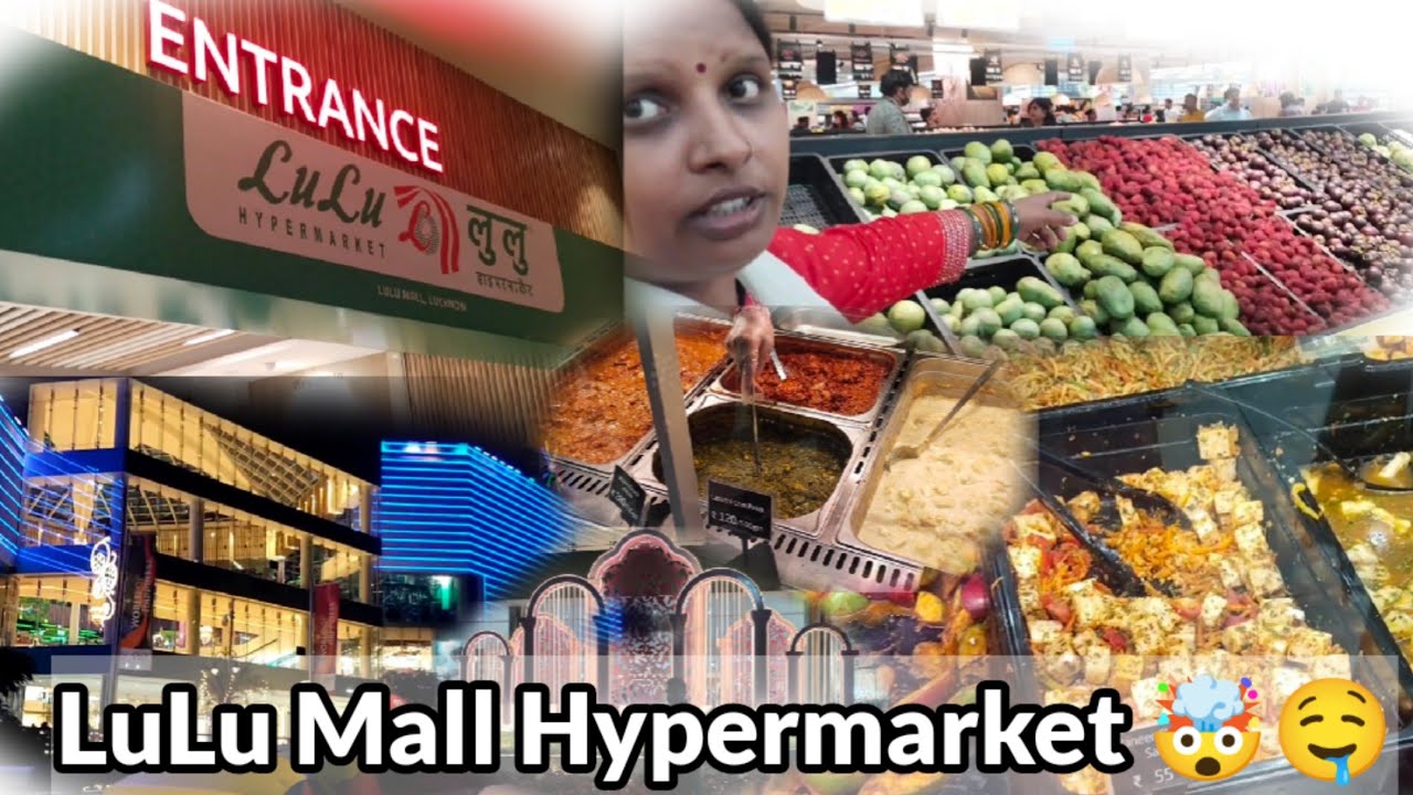 ||LuLu Mall ke Hypermarket ki kuch khaas batein  ,Lucknow PART -2 🤯🤤||#vlog
