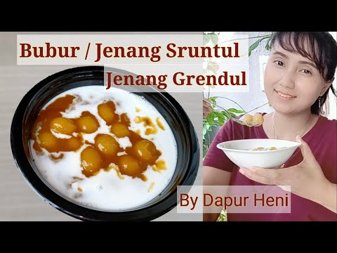 Membuat Jenang Grendul